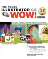 Adobe Illustrator Cs Wow! Book di Sharon Steuer edito da Pearson Education (us)