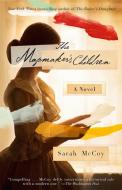 The Mapmaker's Children di Sarah McCoy edito da BROADWAY BOOKS