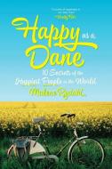 Happy as a Dane di Malene Rydahl edito da WW Norton & Co