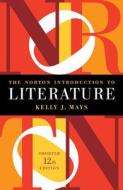 The Norton Introduction To Literature edito da W W Norton