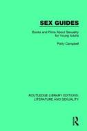 Sex Guides di Patty Campbell edito da Taylor & Francis Ltd