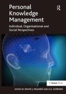 Personal Knowledge Management di Dr. David J. Pauleen edito da Taylor & Francis Ltd