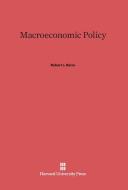 Macroeconomic Policy di Robert J. Barro edito da Harvard University Press