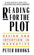 Reading for the Plot di Peter Brooks edito da Harvard University Press