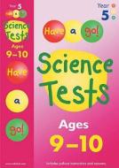 Have A Go Science Tests For Ages 9-10 di William Hartley edito da Bloomsbury Publishing Plc