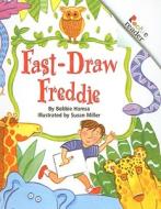 Fast-Draw Freddie di Bobbie Hamsa edito da Perfection Learning