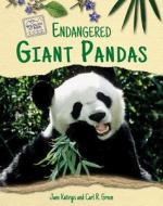 Endangered Giant Pandas di Jane Katirgis edito da Enslow Publishing