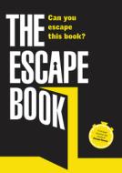 The Escape Room: Can You Escape This Book? di Ivan Tapia edito da CHARTWELL BOOKS