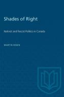 Shades of Right di M. Robin edito da University of Toronto Press
