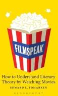 Filmspeak di Edward Tomarken edito da Continuum Publishing Corporation