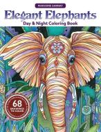 Elegant Elephants Day & Night Coloring Book di Marjorie Sarnat edito da JR IMAGINATION