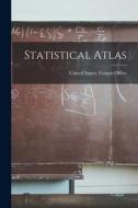 Statistical Atlas edito da LEGARE STREET PR