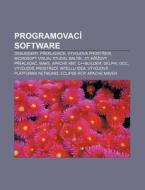 Programovac Software: Debuggery, Prekla di Zdroj Wikipedia edito da Books LLC, Wiki Series