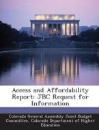 Access And Affordability Report edito da Bibliogov