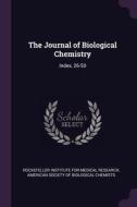 The Journal of Biological Chemistry: Index, 26-50 edito da CHIZINE PUBN
