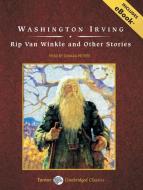 Rip Van Winkle and Other Stories di Washington Irving edito da Tantor Audio