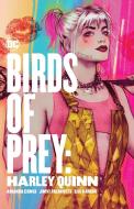 Birds of Prey: Harley Quinn di Amanda Conner, Jimmy Palmiotti edito da D C COMICS