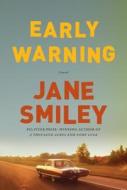 Early Warning di Jane Smiley edito da Thorndike Press