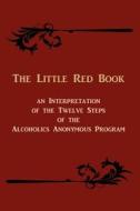 The Little Red Book di Anonymous edito da Martino Fine Books