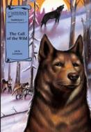 The Call of the Wild di Jack London edito da Saddleback Educational Publishing, Inc.