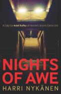 Nights Of Awe di Harri Nykanen edito da Bitter Lemon Press