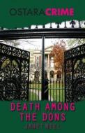Death Among the Dons di Janet Neel edito da Ostara Publishing