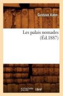 Les Palais Nomades (Ed.1887) di Gustave Kahn edito da Hachette Livre - Bnf