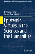 Epistemic Virtues in the Sciences and Humanities edito da Springer-Verlag GmbH