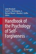 Handbook of the Psychology of Self-Forgiveness edito da Springer International Publishing