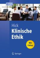 Klinische Ethik di Christian Hick edito da Springer-Verlag GmbH