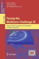Facing the Multicore-Challenge III edito da Springer Berlin Heidelberg