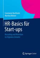 HR-Basics für Start-ups di Constanze Buchheim, Martina Weiner edito da Gabler, Betriebswirt.-Vlg