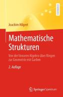 Mathematische Strukturen di Joachim Hilgert edito da Springer-Verlag GmbH