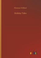 Holiday Tales di Florence Wilford edito da Outlook Verlag
