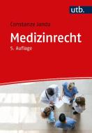Medizinrecht di Constanze Janda edito da UTB GmbH