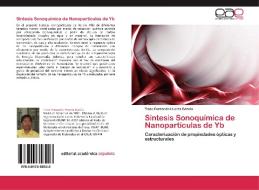 Síntesis Sonoquímica de Nanopartículas de Yb di Tizoc Fernando Huerta García edito da EAE