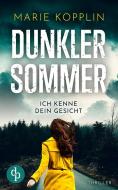 Dunkler Sommer di Marie Kopplin edito da dp Verlag