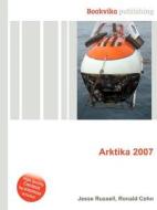Arktika 2007 edito da Book On Demand Ltd.