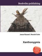 Xanthonygmia edito da Book On Demand Ltd.