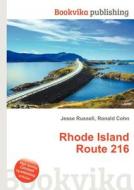 Rhode Island Route 216 edito da Book On Demand Ltd.