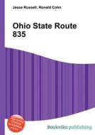 Ohio State Route 835 edito da Book On Demand Ltd.