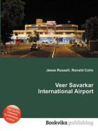 Veer Savarkar International Airport edito da Book On Demand Ltd.