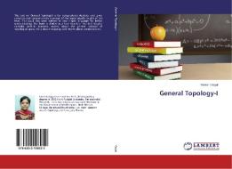 General Topology-I di Nitakshi Goyal edito da LAP Lambert Academic Publishing