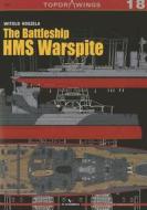The Battleship HMS Warspite di Witold Koszela edito da Kagero Oficyna Wydawnicza