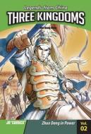 Three Kingdoms, Volume 2: The Family Plot di Wei Dong Chen edito da J R Comics