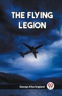 The Flying Legion di George Allan England edito da Double 9 Books