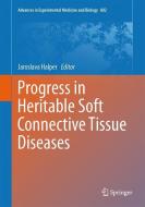 Progress in Heritable Soft Connective Tissue Diseases edito da Springer Netherlands