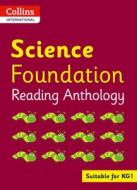 Collins International Science Foundation Reading Anthology edito da HarperCollins Publishers
