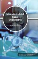 Musculoskeletal Tissue Engineering edito da ELSEVIER