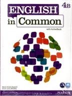 English In Common 4b Split: Student Book With Activebook And Workbook And Mylab English di Maria Victoria Saumell, Sarah Louisa Birchley edito da Pearson Education (us)